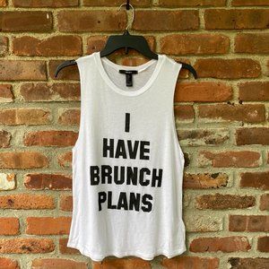Forever 21 - I Have Brunch Plans Muscle Tee